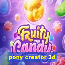 pony creator 3d